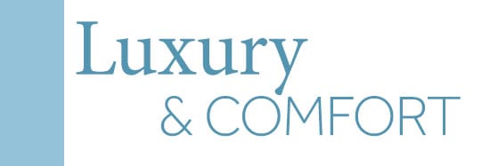 Luxury & Comfort