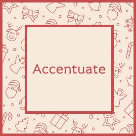 Accentuate!