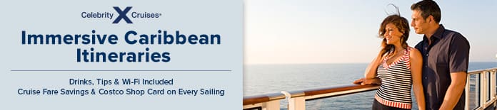 Immersive Caribbean Itineraries. Drinks, tips and Wi-Fi included. Cruise fare savins and Costco Shop Card on Every Sailing