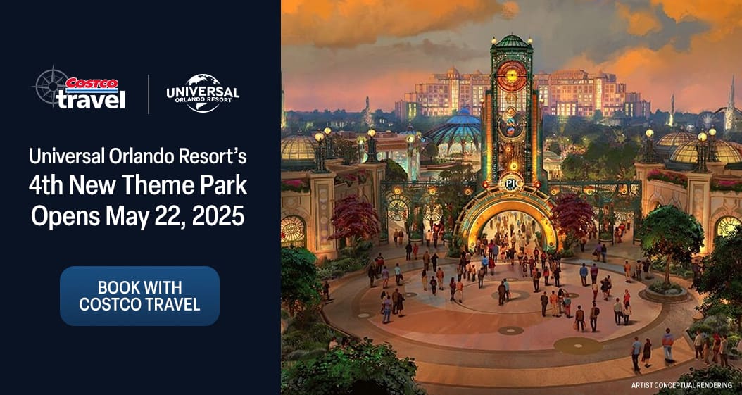 Costco Travel. Universal. Universal Orlando Resort’s 4th New Theme Park. Opens May 22, 2025.