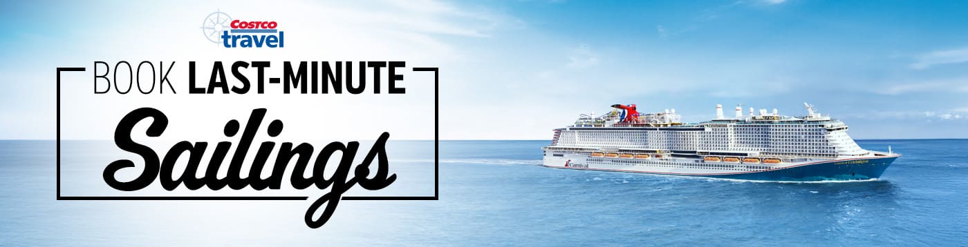 Costco Travel. Book Last-Minute Sailings