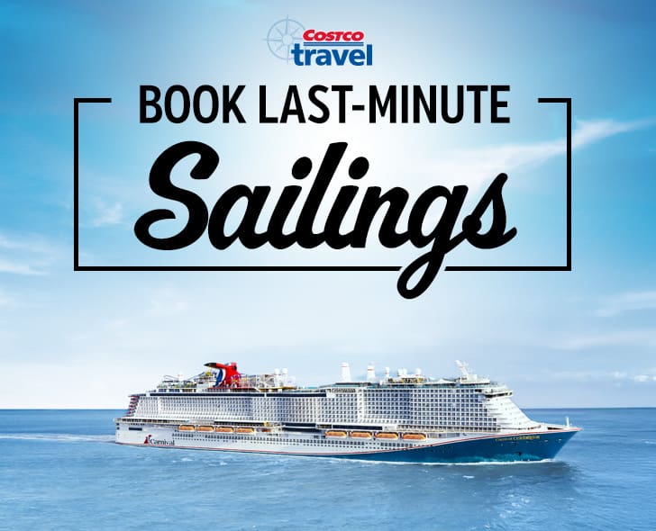 Costco Travel. Book Last-Minute Sailings