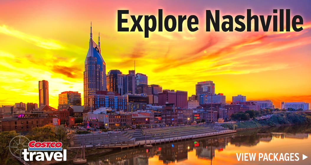 Explore Nashville. Costco Travel