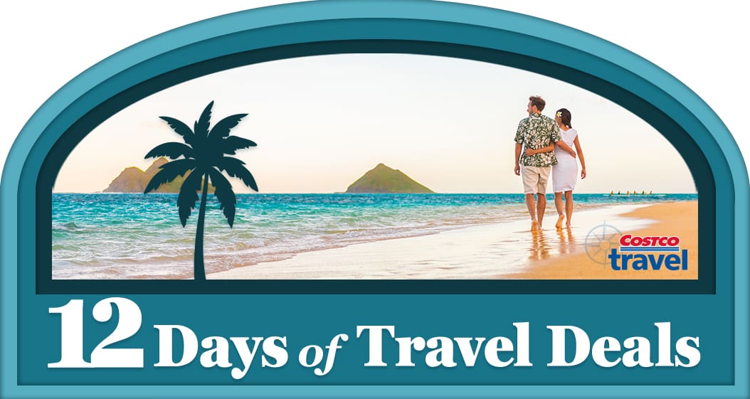 Costco Travel. 12 days of deals.