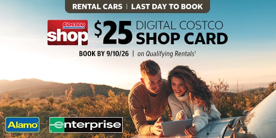 rental cars last day to book $25 digital costco shop card book by 9/10/26 on qualifying rentals alamo enterprise