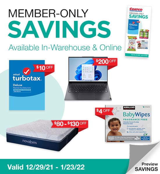 Costco Wholesale Member-Only Savings. Valid 12/29/21 - 1/23/22. Shop Now.