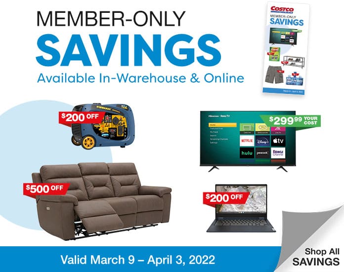Member-Only Savings Avalible In-Warehouse and Online Valid 3/9/22 - 4/3/22