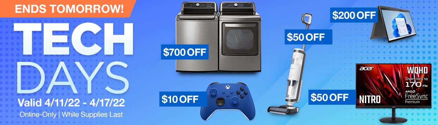 Tech Days Ends Tomorrow! While supplies last.
