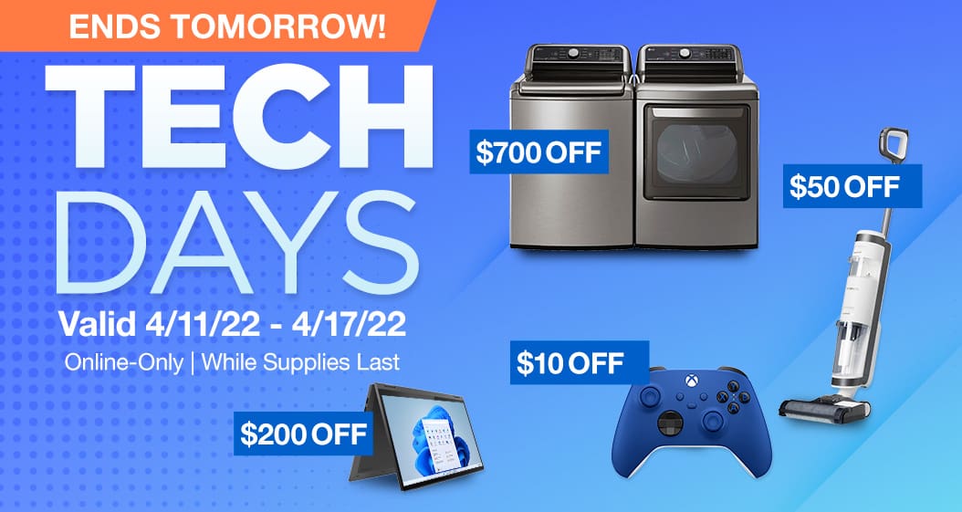 Tech Days Ends Tomorrow! While supplies last.