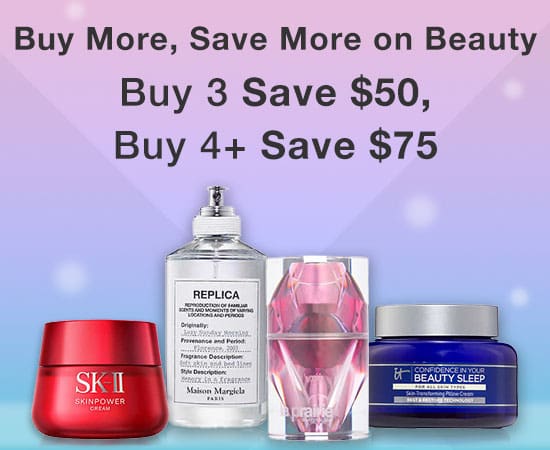 buy more, save more on beauty. buy 3 save $50, buy 4+ save $75