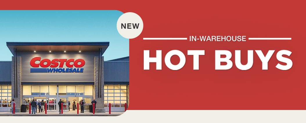 in warehouse hot buys starts today! valid 1/18/25 - 1/26/25