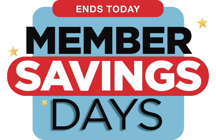 Member Savings Days Ends Today, 10/13/2023!