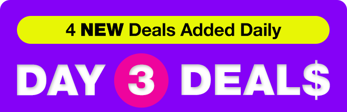 Day 3 of Deals Starts Now!