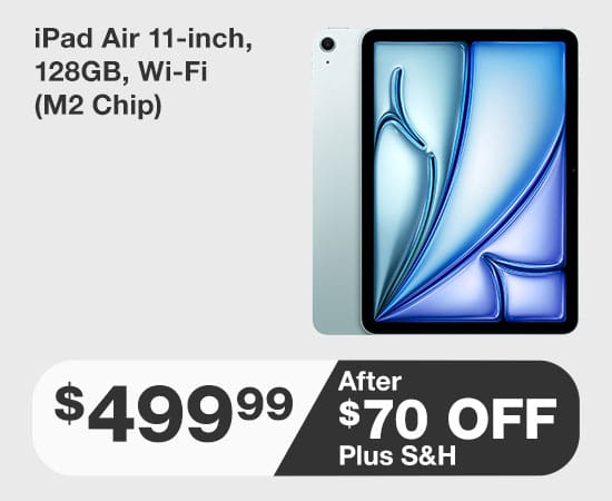 iPad Air 11-inch 128GB Wi-fi M2 Chip $499.99 After $70 OFF Plus S and H