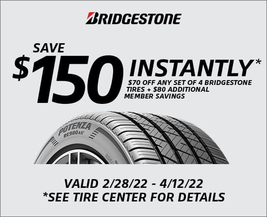 Save $150 Instantly on a set of 4 Bridgestone tires