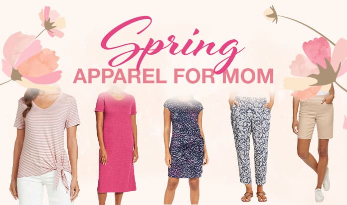 Spring Apparel for Mom