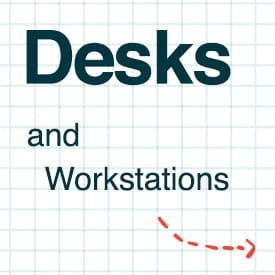 Desks and Workstations