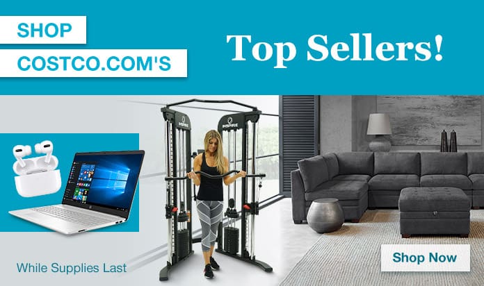 Shop Costco.com's Top Sellers