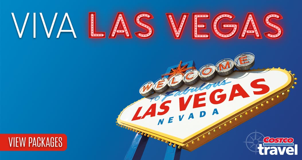 Viva Las Vegas. Welcome to the fabulous Las Vegas Nevada. View Packages. Costco Travel.