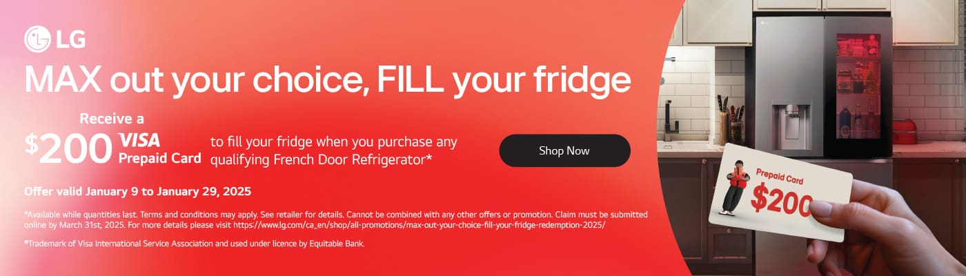 LG Max out your choice, FILL your fridge
Valid 1/01/24 tp 01/29/25 
Shop Now