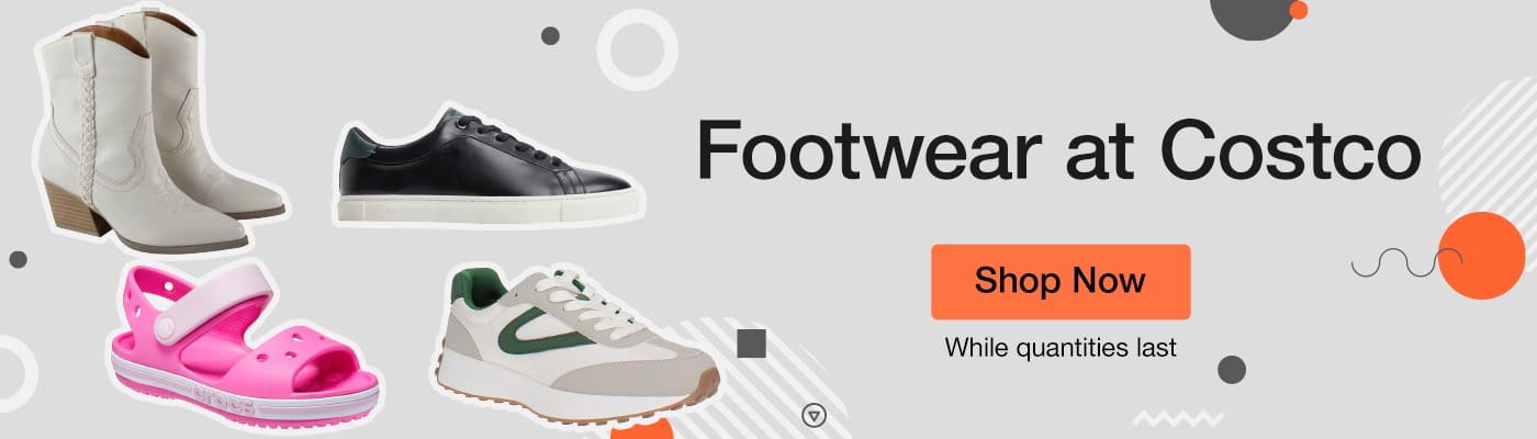 Footwear at Costco
Shop Now
While quantities last