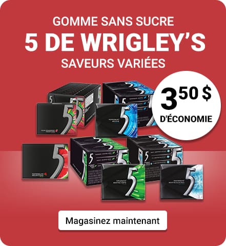 Gomme sans sucre 5 de Wrigley
saveurs variées

3,50 $ d'économie
Magasinez maintenant 