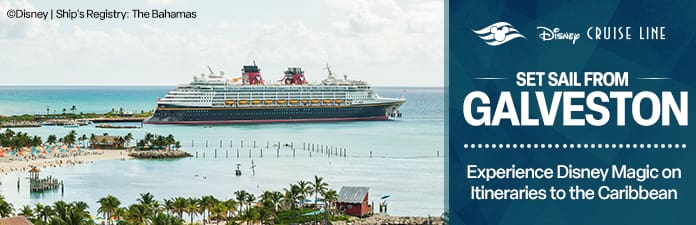 Disney Cruise Line. Set Sail from Galveston. Experience Disney Magic on Itineraries to the Caribbean