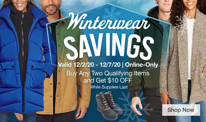 Buy More & Save Outerwear Valid 12/2/20 - 12/7/20 Shop Now