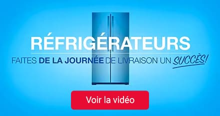 Réfrigérateurs. Faites de la journée de livraison un succès. Voir la vidéo.