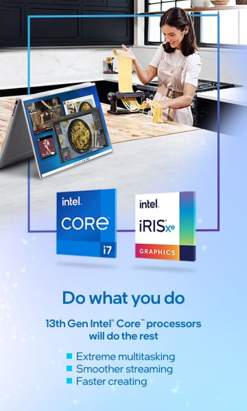 Do what you do
13th Gen Intel® Core ™ processors will do the rest. Extreme multitask. Smoother streaming. Faster creating