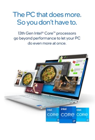 13th Gen Intel® Core ™ processors
The PC that does more. So you don’t have to.
13th Gen Intel® Core™ processors go beyond performance to let your PC do even more at once.