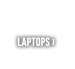 Laptops