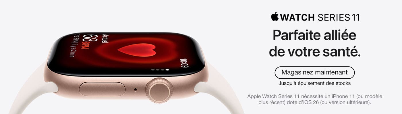 Watch Series 11. Parfaite alliée de votre santé. Magasinez maintenant. Apple Watch Series 11 nécessite un iPhone11 ou modèle plus récent doté d'iOS 26 ou version ultérieure.