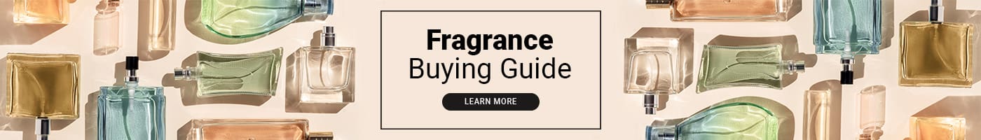Fragrance Buying Guide. Learn more.