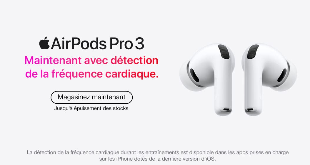 Airpods Pro3. Maintenant avec détection de la fréquence cardiaque. Magasinez maintenant. La détection de la fréquence cardiaque durant les entrainements est disponible dans les apps prises en charge sur les iPhone dotés de la dernière version d'iOS.