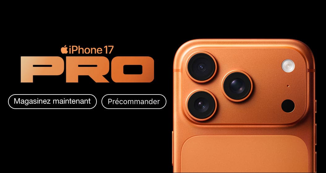iPhone 17 Pro. Magasinez maintenant. Précommandez.