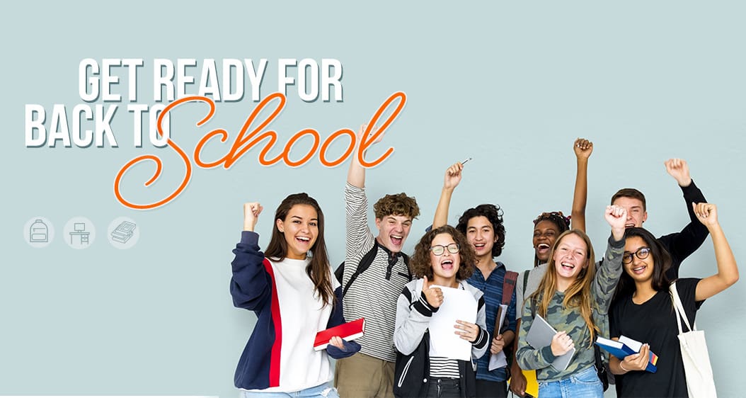 Get Ready for Back to School.