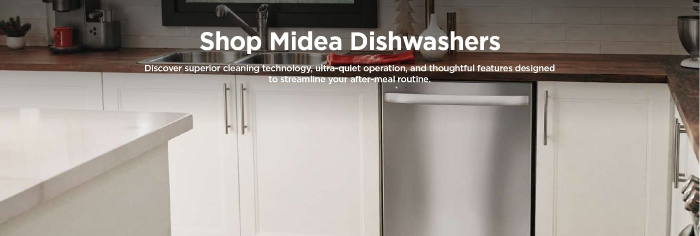 Shop Midea Dishwasher. Discover superior cleaning technology, ultra-quiet operation, and thoughtful features designed to streamline your after-meal routine.