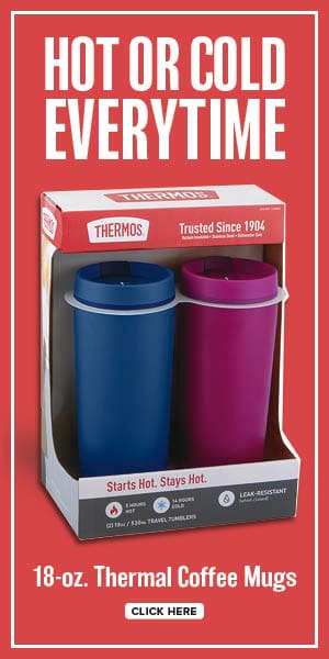 Hot or cold everytime. Thermos 18-oz. thermal coffee mugs. Click here