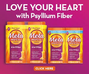 Love your heart with psyllium fiber. Metamucil fiber supplements. Click here