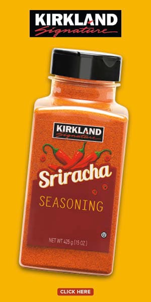 Kirkland signature sriracha seasoning. Click here