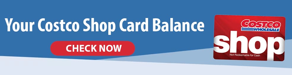 Check Your Costco Shop Card Balance