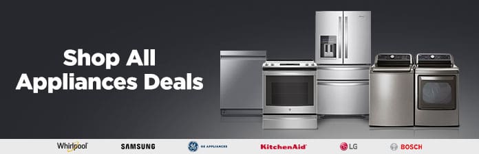 Shop All Appliance Deals