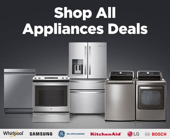 Shop All Appliance Deals