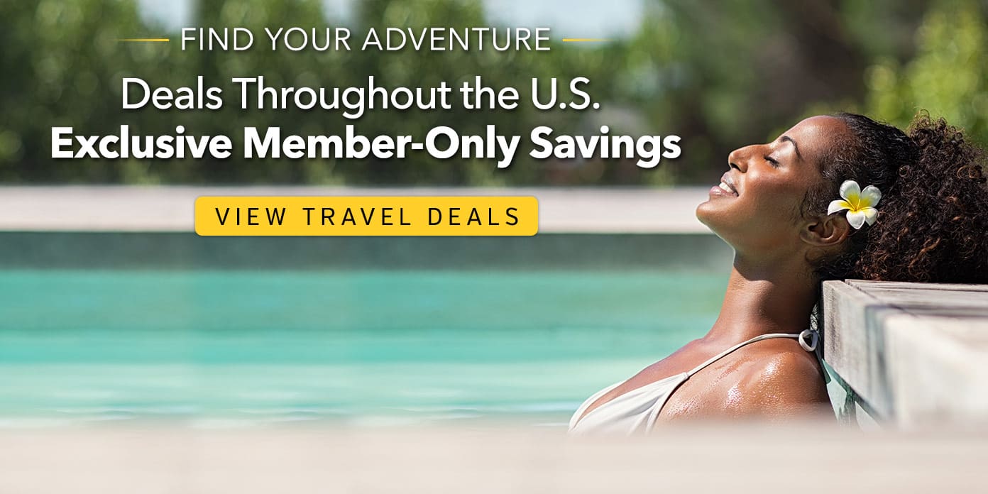 Deals Throughout the U.S. Exclusive Member-Only Savings View Travel Deals