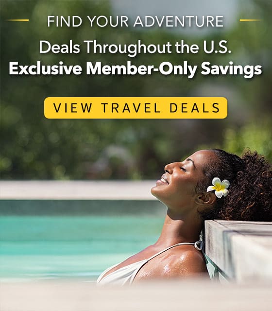 Deals Throughout the U.S. Exclusive Member-Only Savings View Travel Deals