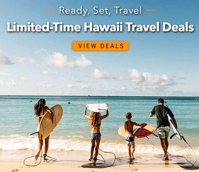 Limited-Time Hawaii Travel Deals. Enjoy Exclusive Promotions While They Last