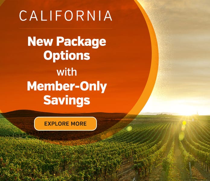 California visit the Golden State. New package options and member-only savings. Explore More